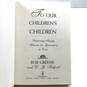 Hardcover "To Our Children's Children" Signed by Co-Author D.G. Fulford image number 5